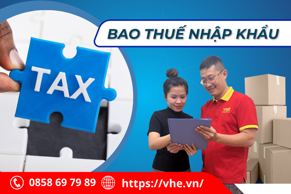 bao thuế nhập khẩu
