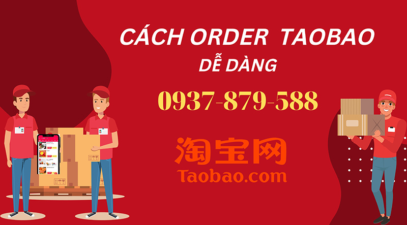 Cách order hàng Taobao