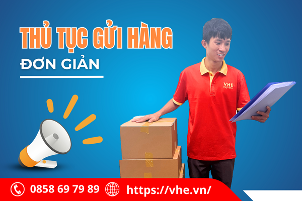 thủ tục gửi hàng đơn giản