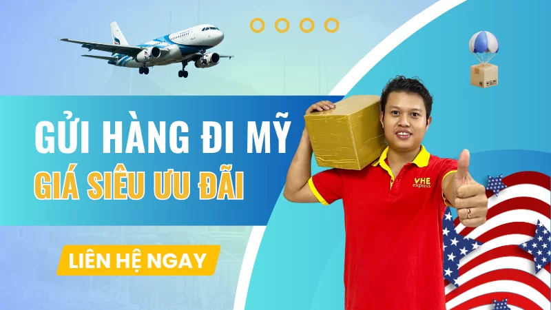 Gửi hàng đi Mỹ giá rẻ