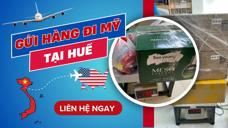 Gửi hàng đi Mỹ tại Huế