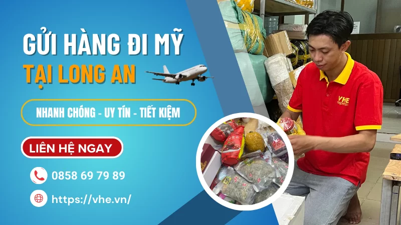 Gửi hàng đi Mỹ tại Long An