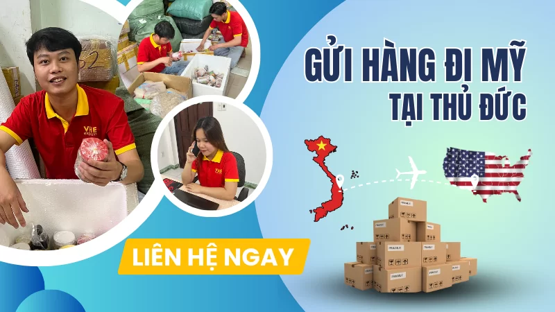 Gửi hàng đi Mỹ tại Thủ Đức