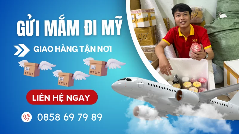 Gửi mắm đi Mỹ